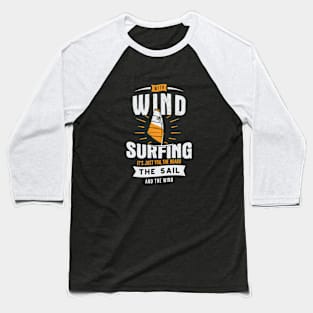 Wind Surfer Baseball T-Shirt